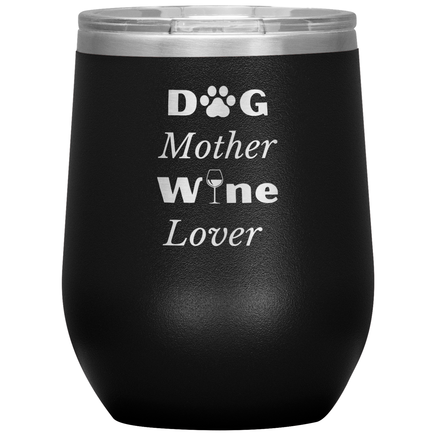 Dog Mother Wine Lover Tumbler - Madison's Mutt Mall