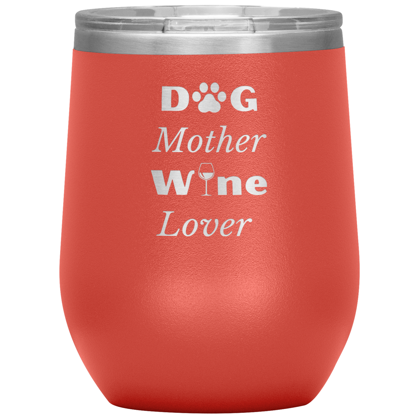 Dog Mother Wine Lover Tumbler - Madison's Mutt Mall