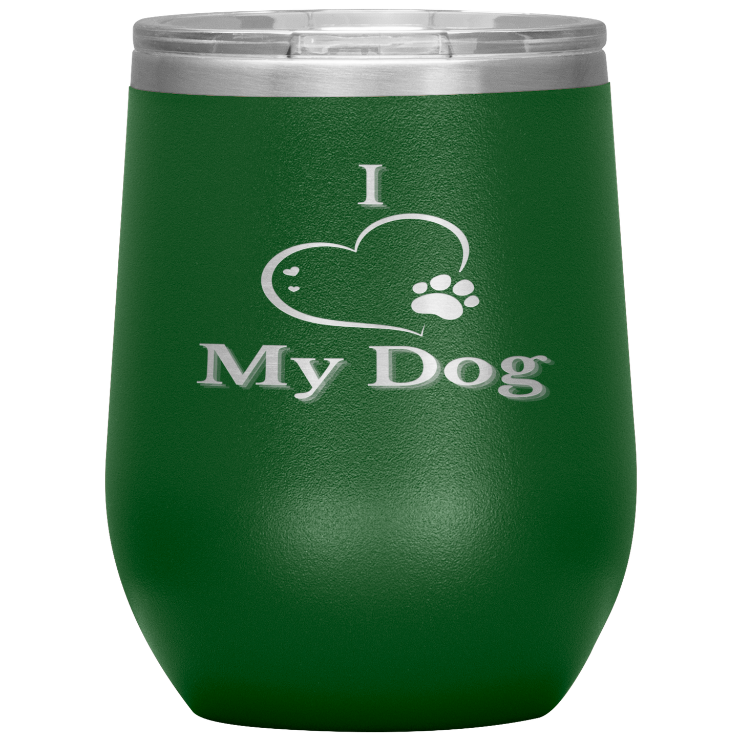 I Love My Dog Wine Tumbler - Madison's Mutt Mall