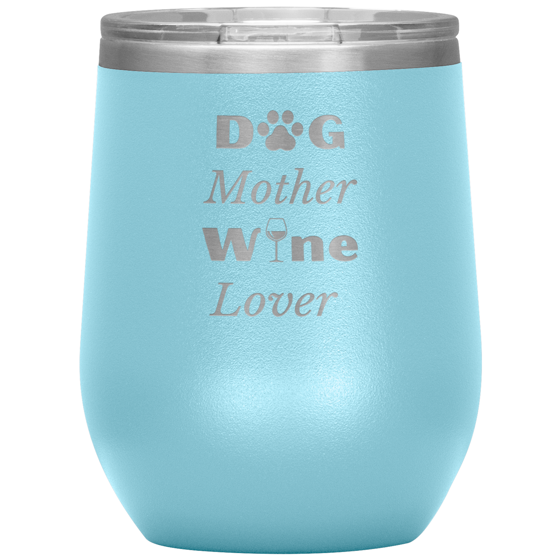 Dog Mother Wine Lover Tumbler - Madison's Mutt Mall