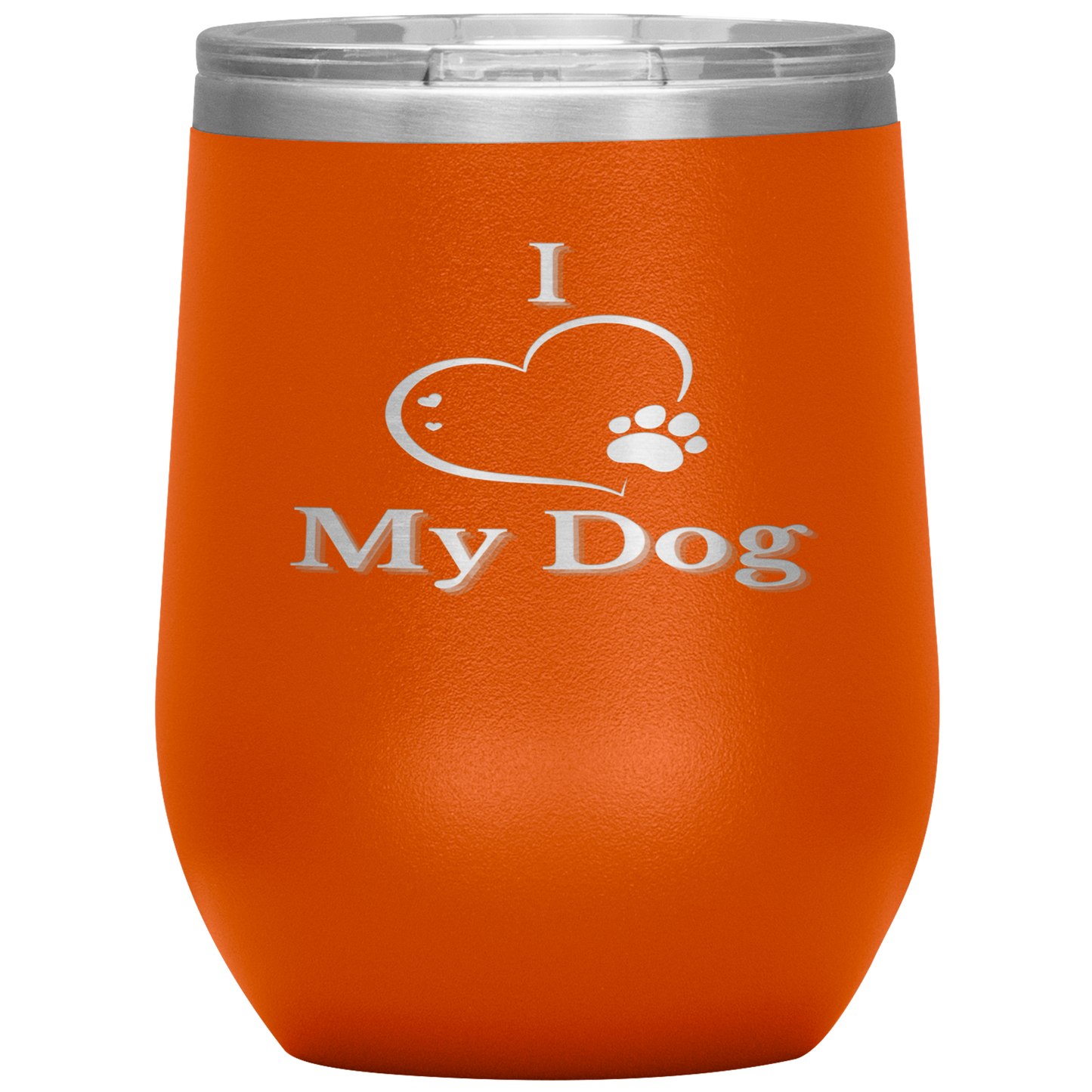 I Love My Dog Wine Tumbler - Madison's Mutt Mall